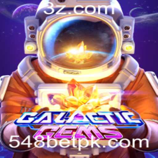 Descubra as Aventuras de 'GalacticGems' e a Palavra-Chave '548bet' no Mundo dos Jogos