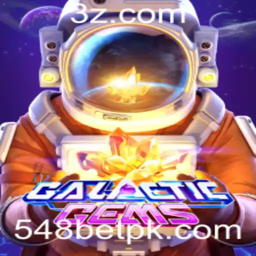 Descubra as Aventuras de 'GalacticGems' e a Palavra-Chave '548bet' no Mundo dos Jogos